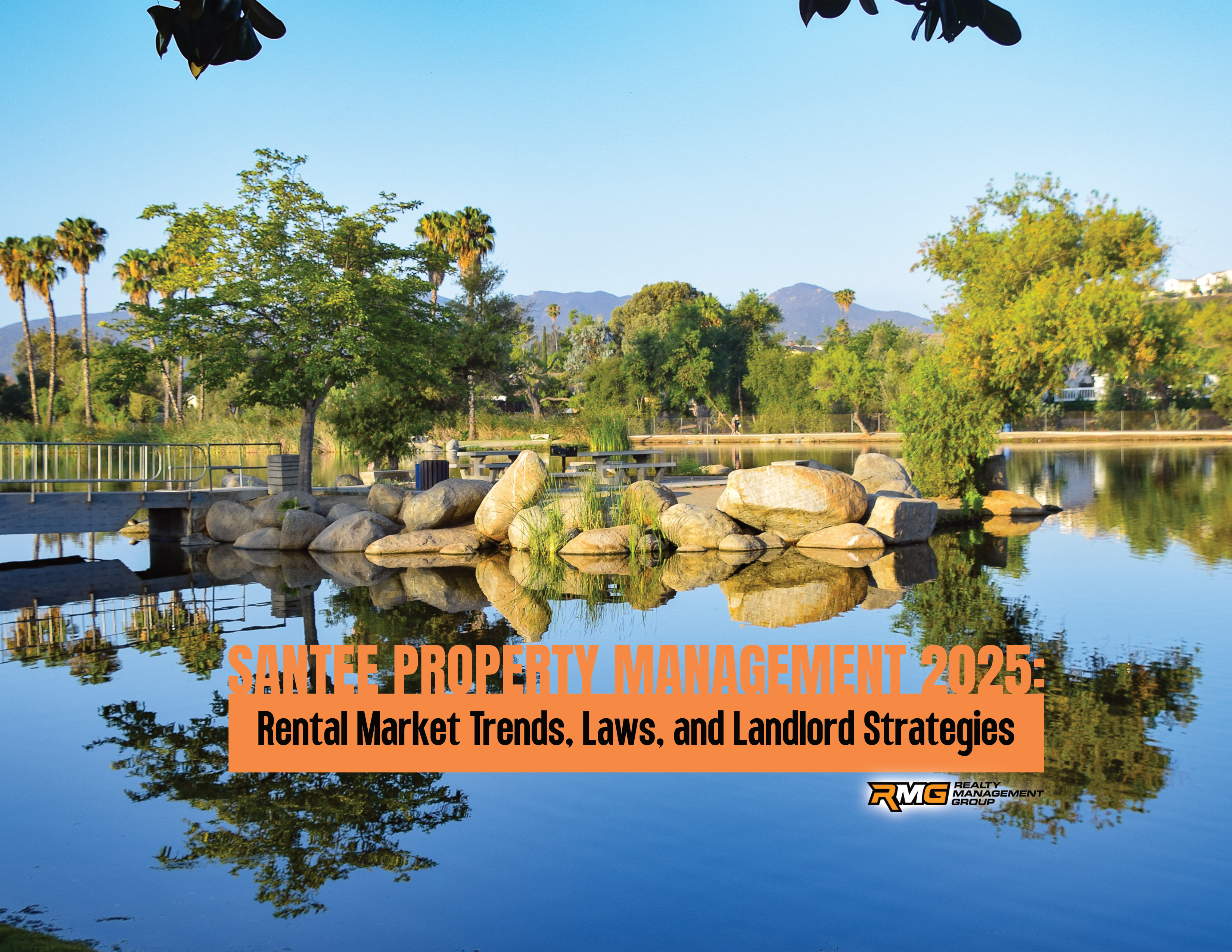 Santee Property Management 2025 – Rental Trends, Laws & Landlord Tips
